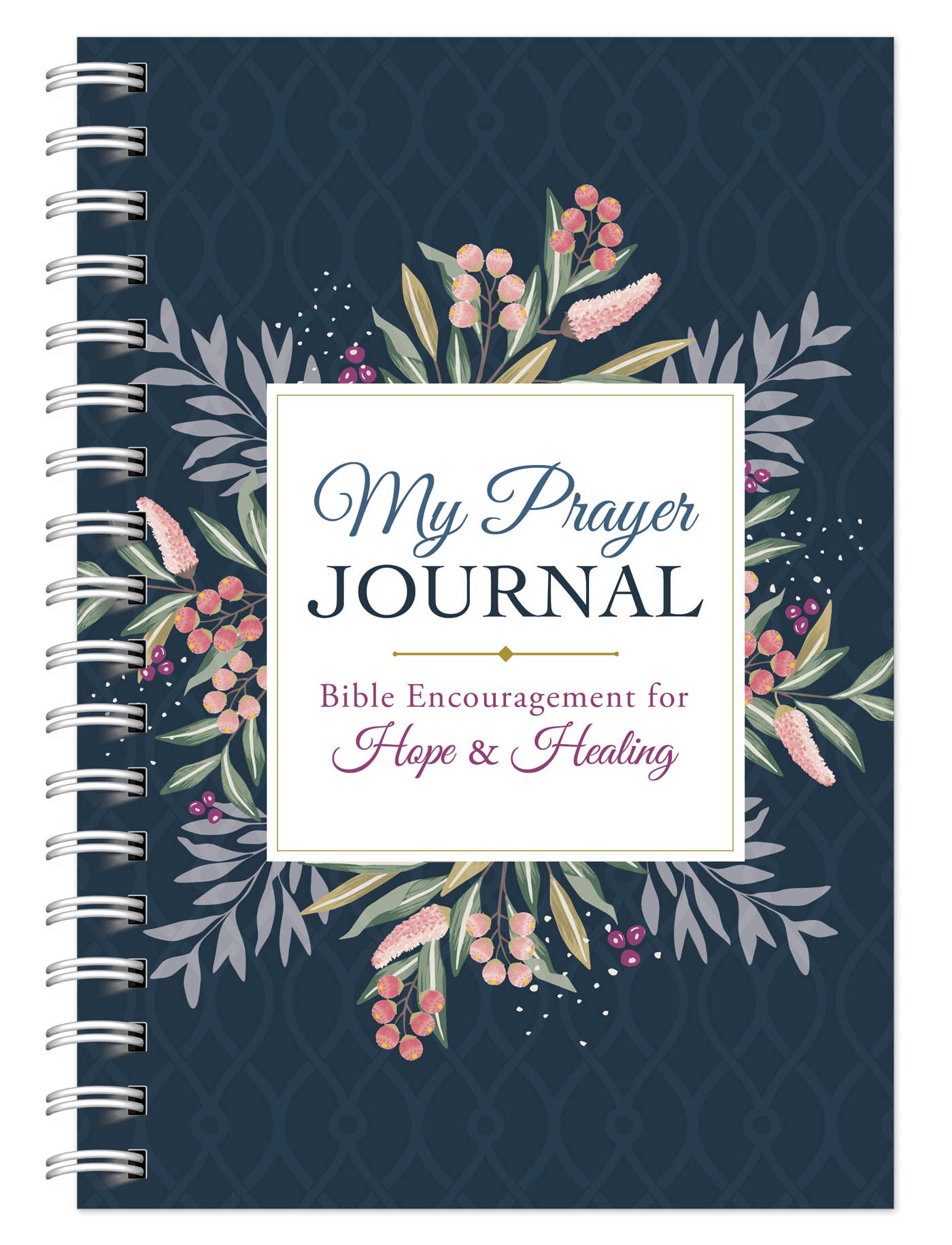 My Prayer Journal - Bible Encouragement for Hope and Healing