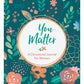 You Matter: A Devotional Journal for Women