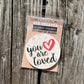 You are Loved Car Coaster