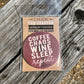 Coffee Chaos Wine Car Coaster