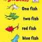 One Fish Two Fish Red Fish Blue Fish