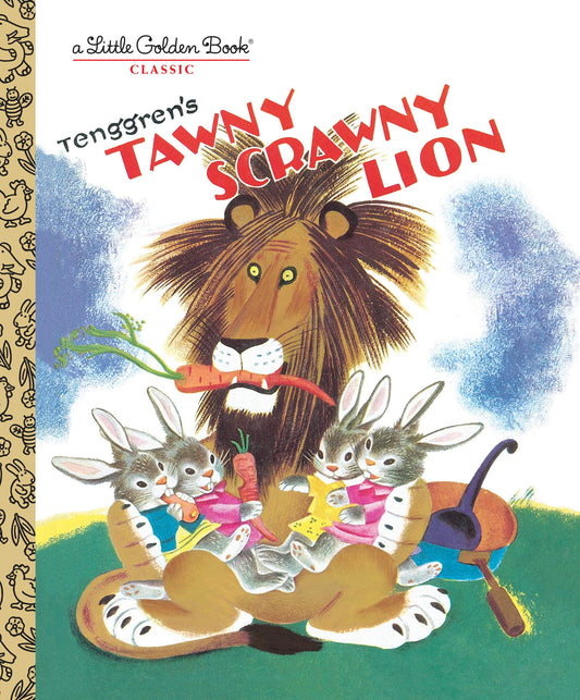Tenggren’s Tawnt Scrawny Lion